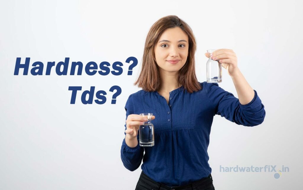 Understand the difference between Hardness Versus TDS